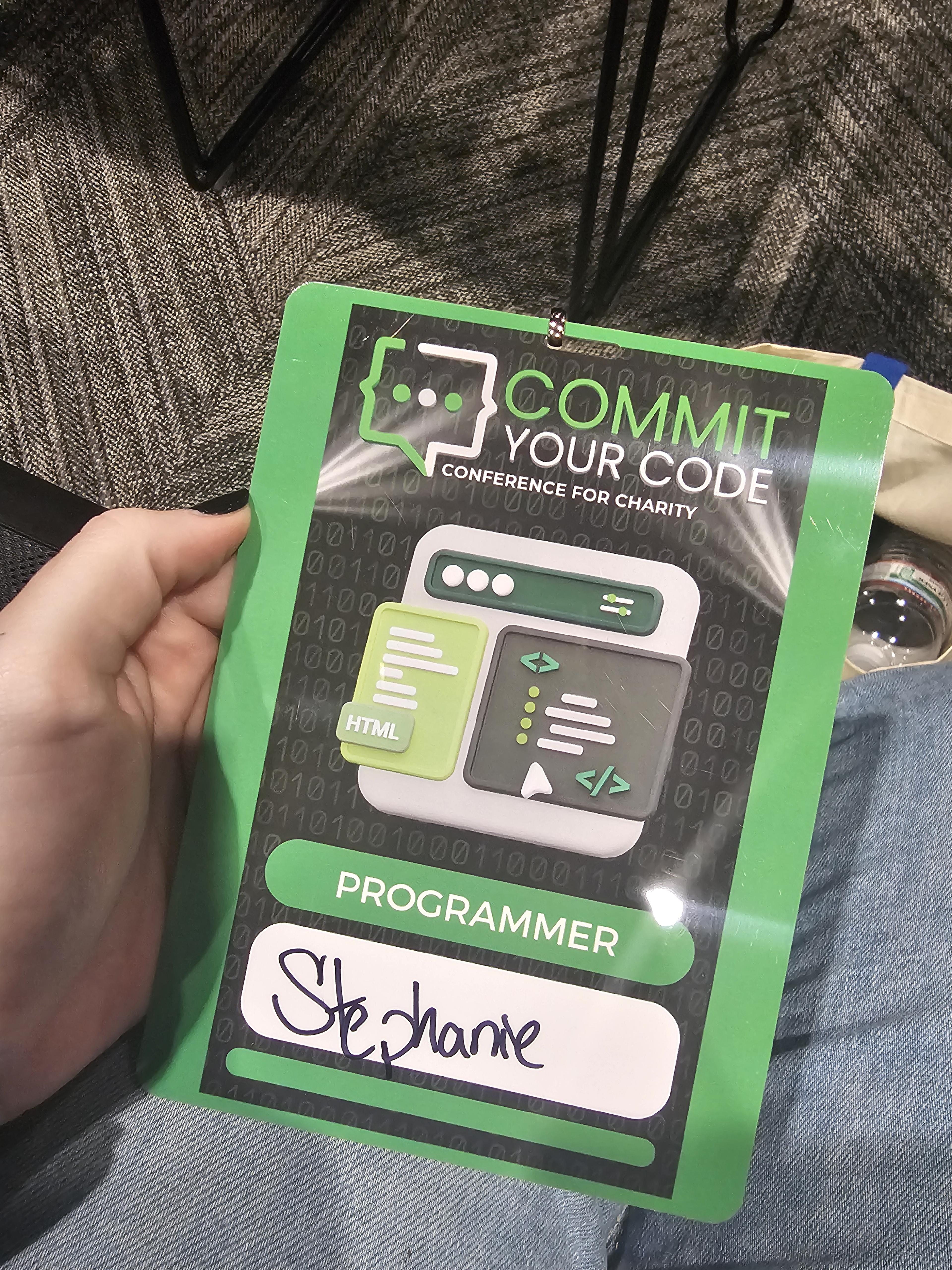My attendee badge from the Commit Your Code Conference in Plano, Texas
